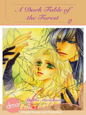 cover image of A Dark Fable of the Forest, Volume 2